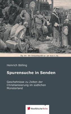 Spurensuche in Senden (Hardback)