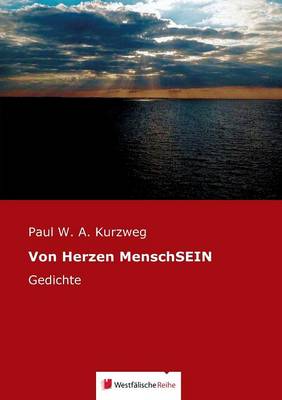 Von Herzen Menschsein (Paperback)