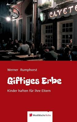 Giftiges Erbe (Hardback)