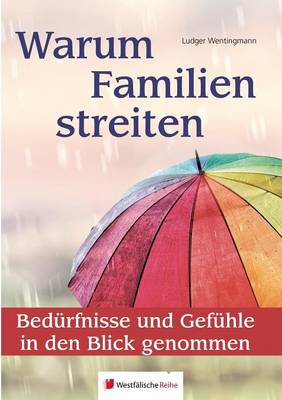 Warum Familien Streiten (Paperback)