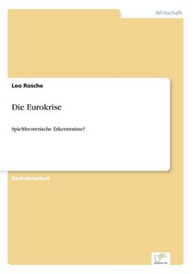 Die Eurokrise (Paperback)