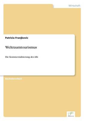 Weltraumtourismus (Paperback)