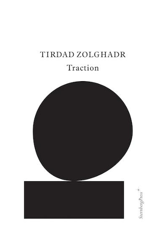 Tirdad Zolghadr - Traction (Paperback)