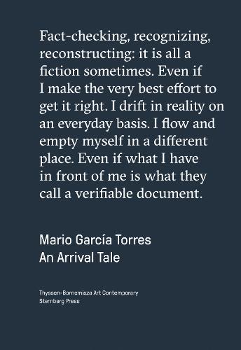 Mario Garcia Torres - an Arrival Tale (Paperback)