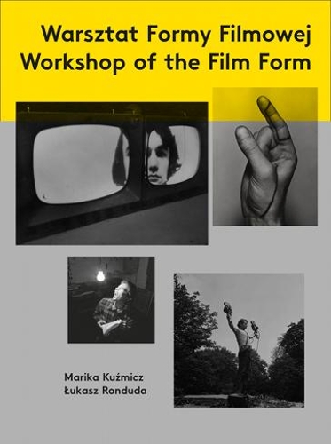 Workshop of the Film Form (Paperback)