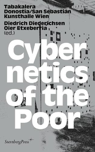 Cybernetics of the Poor (Paperback)