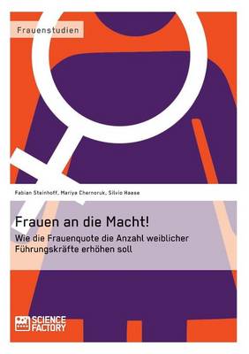 Frauen an Die Macht! (Paperback)