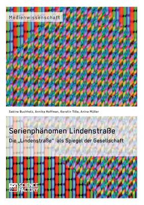 Serienphanomen Lindenstrasse (Paperback)