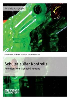 Schuler Ausser Kontrolle (Paperback)