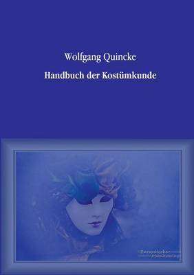 Handbuch Der Kostumkunde (Paperback)
