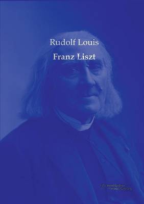 Franz Liszt (Paperback)