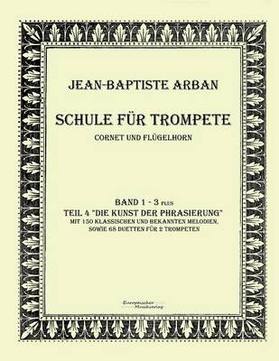 Arban Schule Fur Trompete (Paperback)