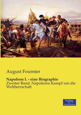 Napoleon I. - Eine Biographie (Paperback)