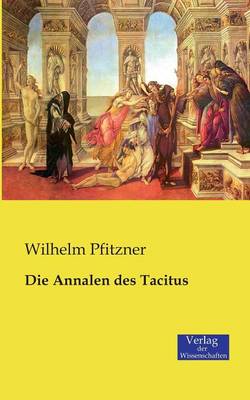 Die Annalen Des Tacitus (Paperback)
