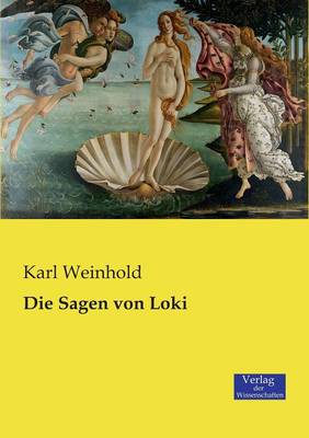 Die Sagen Von Loki (Paperback)