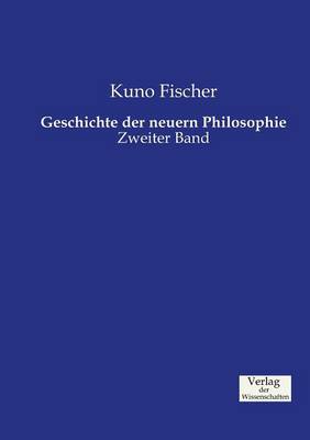 Geschichte Der Neuern Philosophie (Paperback)