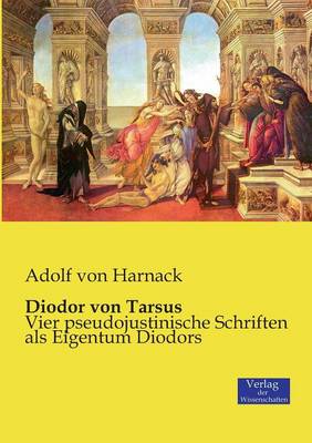 Diodor Von Tarsus (Paperback)