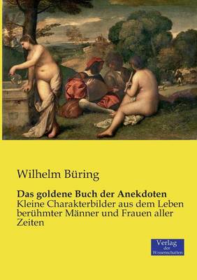 Das Goldene Buch Der Anekdoten (Paperback)