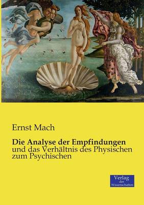 Die Analyse Der Empfindungen (Paperback)
