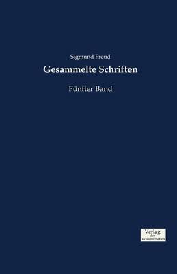 Gesammelte Schriften (Paperback)
