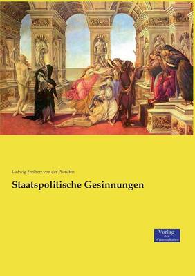 Staatspolitische Gesinnungen (Paperback)