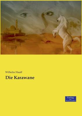 Die Karawane (Paperback)