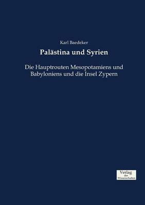 Palastina Und Syrien (Paperback)