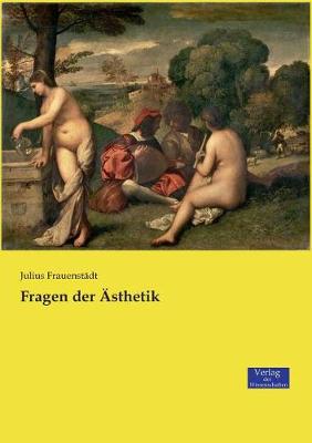 Fragen Der Asthetik (Paperback)