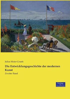 Die Entwicklungsgeschichte Der Modernen Kunst (Paperback)