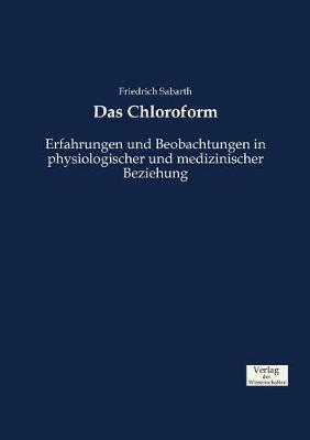 Das Chloroform (Paperback)