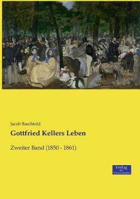Gottfried Kellers Leben (Paperback)