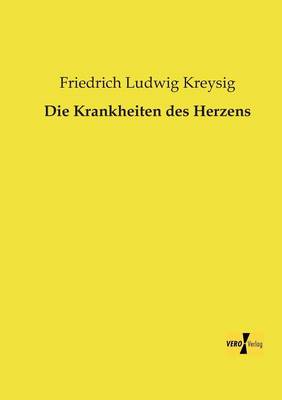 Die Krankheiten Des Herzens (Paperback)
