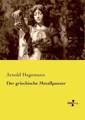 Der Griechische Metallpanzer (Paperback)