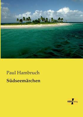 Sudseemarchen (Paperback)