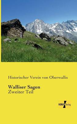 Walliser Sagen (Paperback)