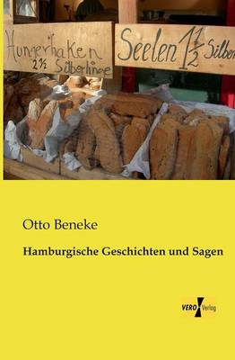 Hamburgische Geschichten Und Sagen (Paperback)