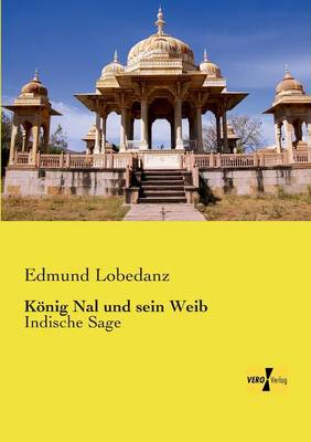 Konig Nal Und Sein Weib (Paperback)