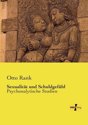 Sexualitat Und Schuldgefuhl (Paperback)
