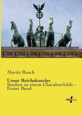 Unser Reichskanzler (Paperback)