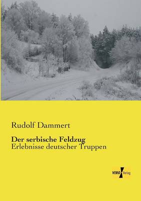 Der Serbische Feldzug (Paperback)