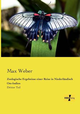 Zoologische Ergebnisse Einer Reise in Niederlandisch Ost-Indien (Paperback)