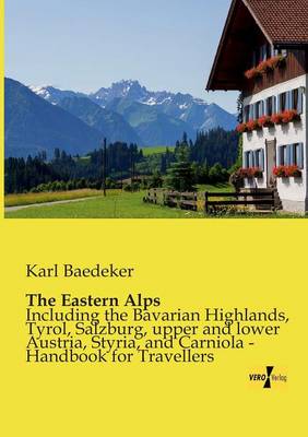 The Eastern Alps (Paperback)