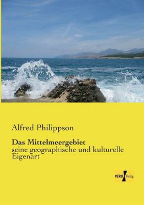 Das Mittelmeergebiet (Paperback)