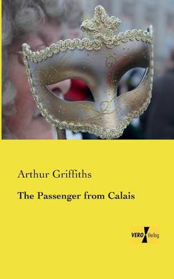 The Passenger from Calais (Paperback)