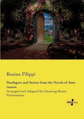 Duologues and Scenes from the Novels of Jane Austen (Paperback)
