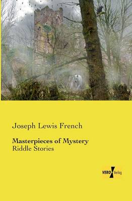 Masterpieces of Mystery: Ghost Stories (Paperback)