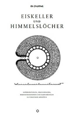 Eiskeller Und Himmelslocher (Paperback)