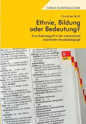 Ethnie, Bildung Oder Bedeutung? (Paperback)