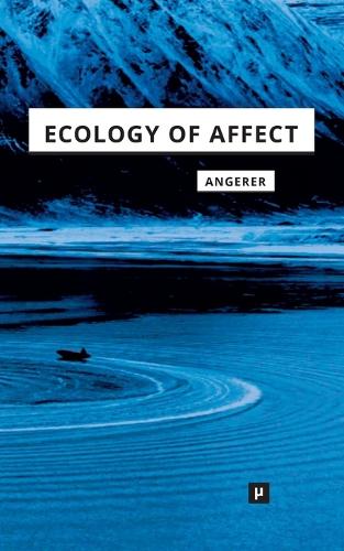 Ecology of Affect (Paperback)