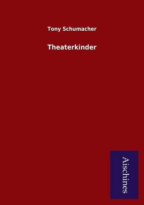 Theaterkinder (Paperback)